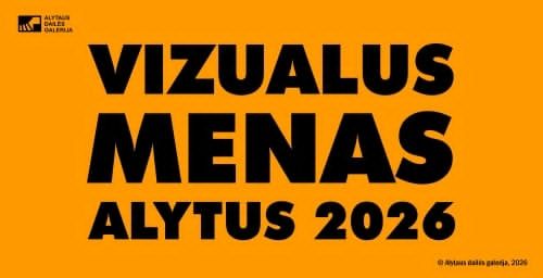 VIZUALUS MENAS ALYTUS 2026